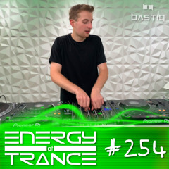 Energy of Trance 254 - by BastiQ