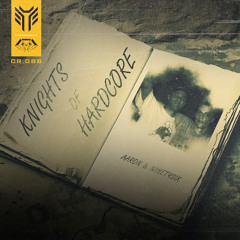 Knights of Hardcore