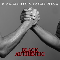 D Prime 215 & Pryme Mega - Black Authentic