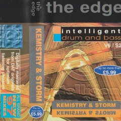 Kemistry & Storm - The Edge 'Intelligent Drum & Bass V6 S2'  - 25th October 1996