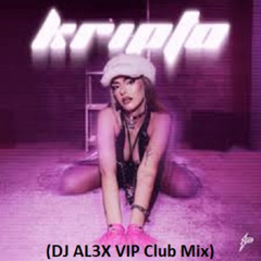 Popovska - KRIPTO (DJ AL3X VIP Club Mix)