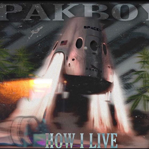(How I Live)- Pakboydaspaceman Ft Russtaah