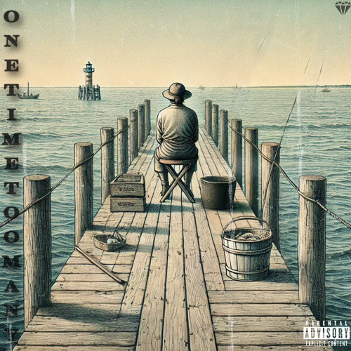 One Time Too Many [prod. Jammy x Ley Beats]