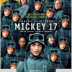CB01 » Mickey 17 Streaming ITA 《2025》 in Altadefinizione 1080p