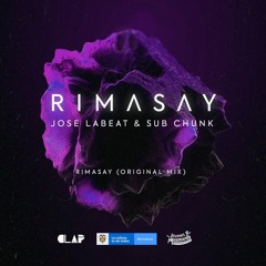 Free Download: Jose Labeat & Sub Chunk - Rimasay (Original Mix)