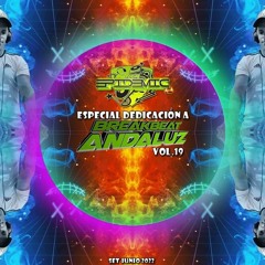 EPIDEMIC @ Especial Dedicación A BreakBeat Andaluz Vol.19 (Set Junio 2022)