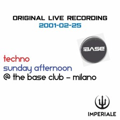 Techno Trance 2000s Classics, Club Mix - The Base Club - Milano [Imperiale]