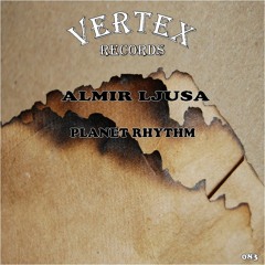 Almir Ljusa - Planet Rhythm (Original Mix)