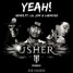 Usher feat Lucdacis & Lil John - Yeah (THT remix)