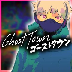 Ghost Town / Trickle【Original Song】ゴーストタウン