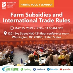 Farm Subsidies and International Trade Rules