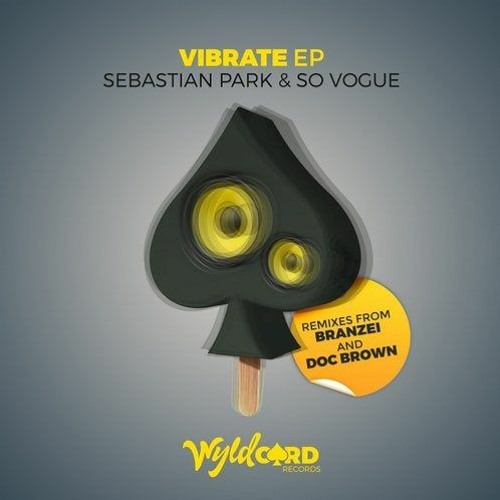 Premiere: Sebastian Park & So Vogue - Vibrate (Doc Brown Remix) [WyldCard Records]