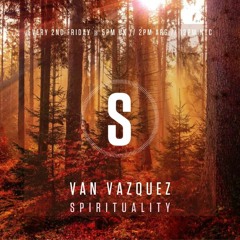 Van Vazquez @ Spirituality January 2023