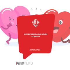 Aşk denince akla gelen klişeler