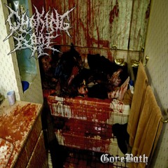 ChokingOnBile - GoreBath