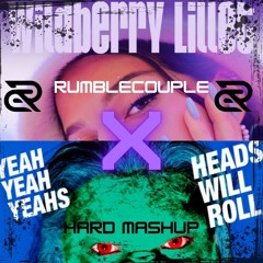 Wildberry Lillet X Heads Will Roll (RC Extended Hard Mashup)