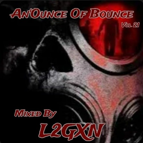 An'Ounce Of Bounce Vol 21