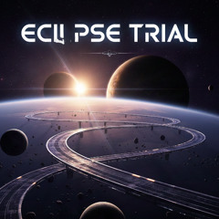 ECLIPSE TRIAL