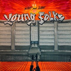 Young Folks - Slosh Feat. Lubie