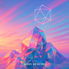 Where We’re Free