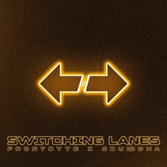 Frostbyte & JBUDDHA - Switching Lanes