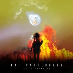 Kai Pattenberg -Toxic Swamp