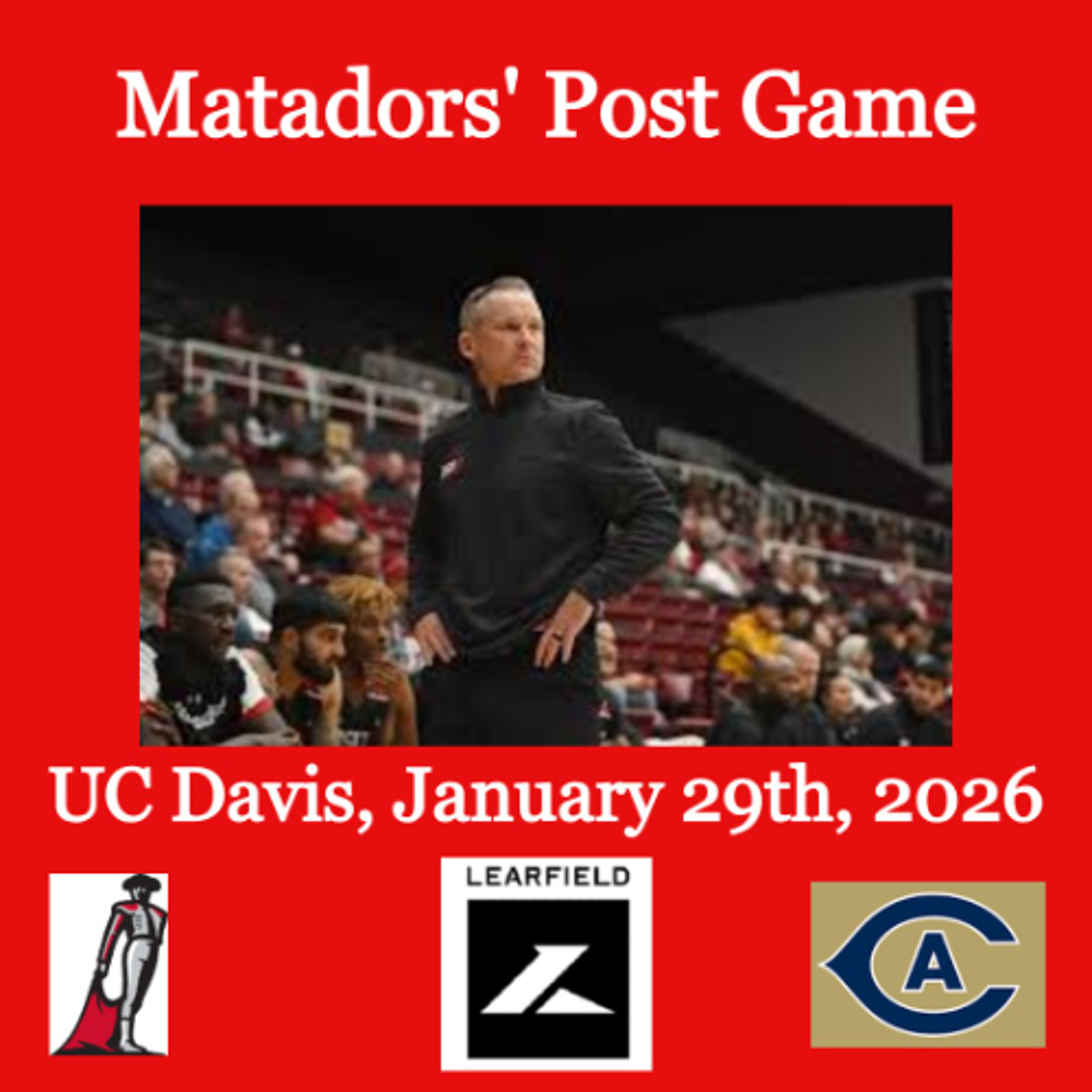 Matadors' Post Game, January 29th, 2026 - UC Davis episode artwork