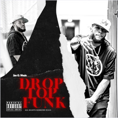"Drop Top Funk" - Free Download at www.Jon-GMusic.com