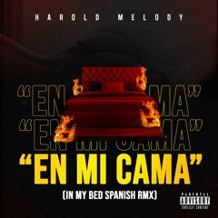 En Mi Cama ( Spanish remix )