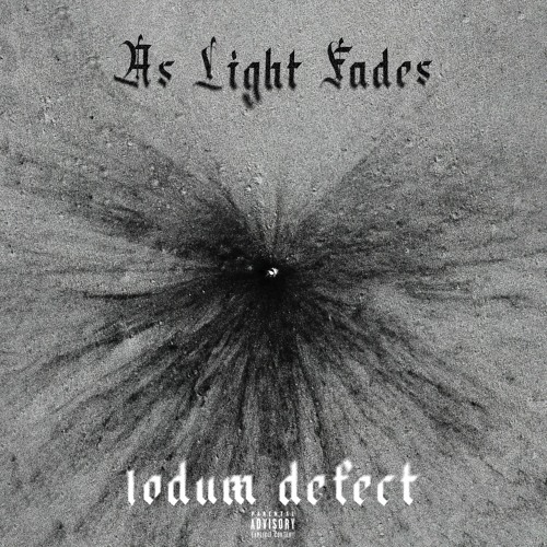 AS LIGHT FADES