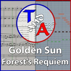 "Forest's Requiem" (Golden Sun) | Orchestral Arrangement