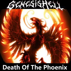 Death Of The Phoenix (Full Album)