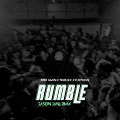 Rumble (Jason Jani Remix)