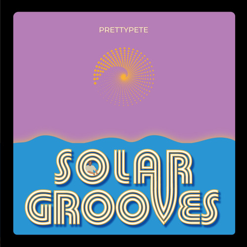 Solar Grooves sesh 1