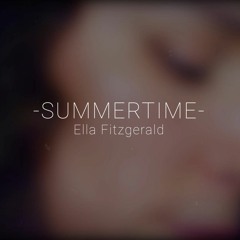 SUMMER TIME. Ela Fitzgerald Cover