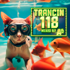 Trancin´ 118 (31.01.2025) - 1st class uplifting and emotional trance