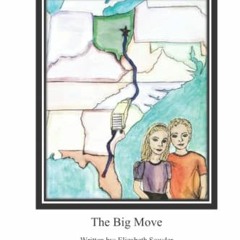 GET [EPUB KINDLE PDF EBOOK] The Big Move (Polly and Parker - Be Ye Doers Series) by