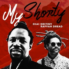 4- My Shorty - Osas Destiny Feat Rafyah