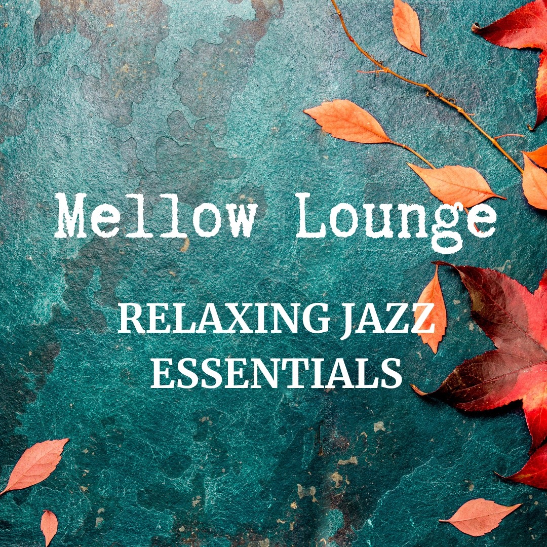 Stream Relax Cafe Music BGM | Listen to Mellow Lounge - Relaxing Jazz ...