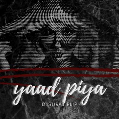 yaad piya (djsuraj flip)