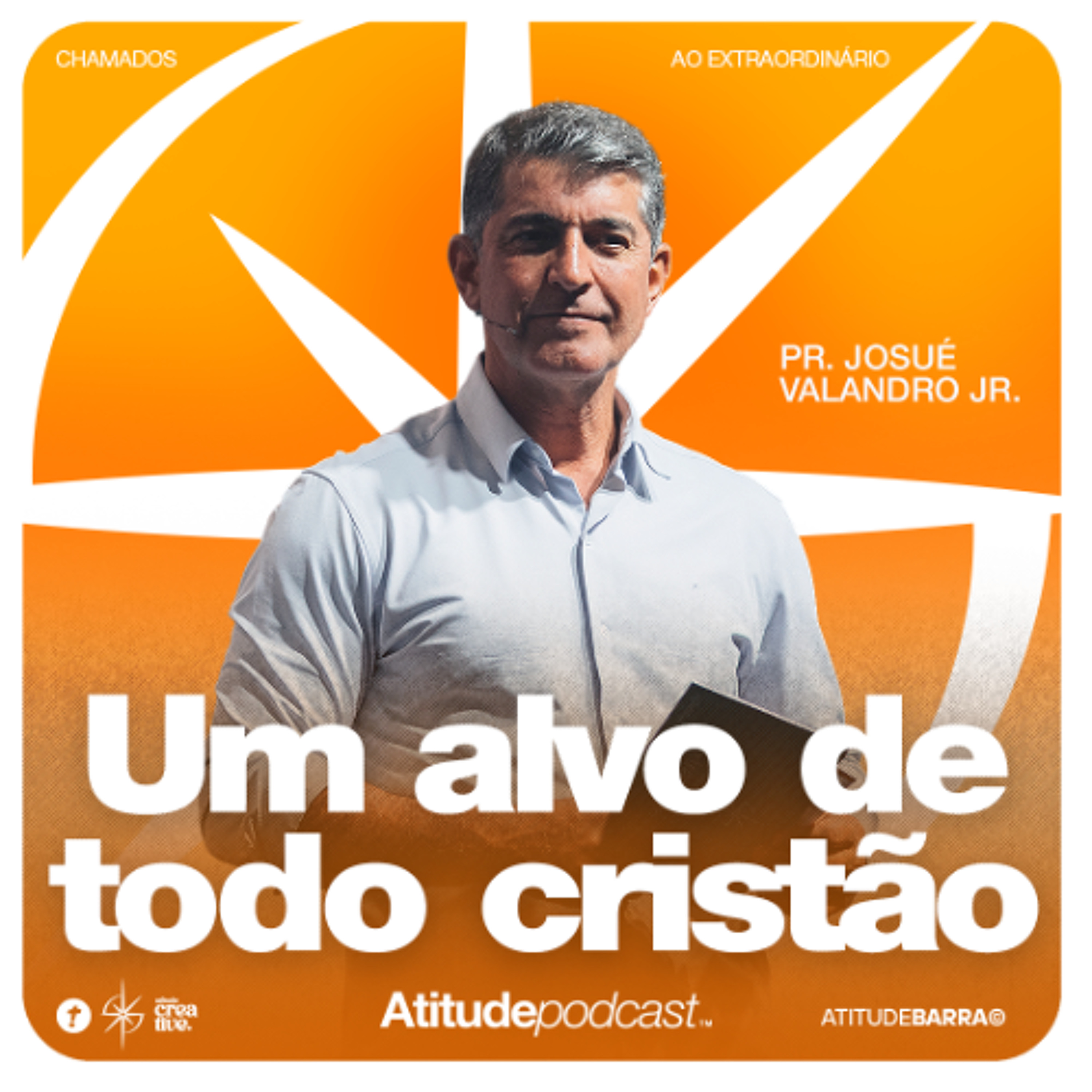 Um alvo de todo cristão | Pr. Josué Valandro Jr.