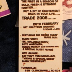 Live at Trade, Turnmills 2005 ft. Matich (Vinyl Only)