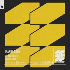 Maxim Lany - Renaissance (Rodg Remix)