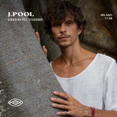 #0061 - J Pool @VISIONARI MILANO