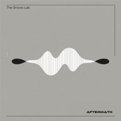 The Groove Lab by AFTERMATH | AFRO HOUSE