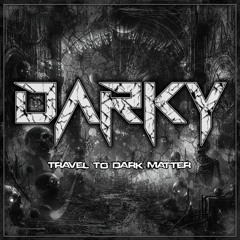 Darky - Travel To Dark Matter [DARK BREAKS SET 2024]