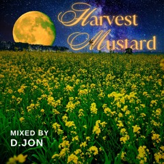 D.jon | Harvest Mustard Mixtape