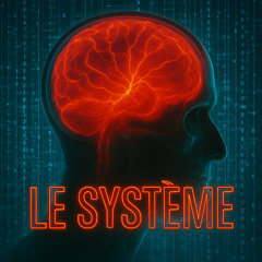 Le Système