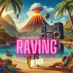 Pyrococcus Feat. Manthy - Raving (Mark Dee Remix)