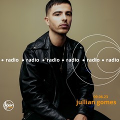 Jullian Gomes for Djoon Radio